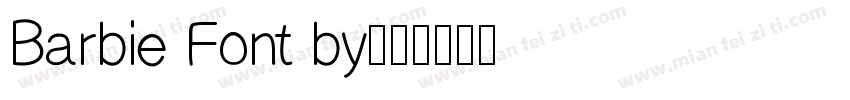 Barbie Font by字体转换